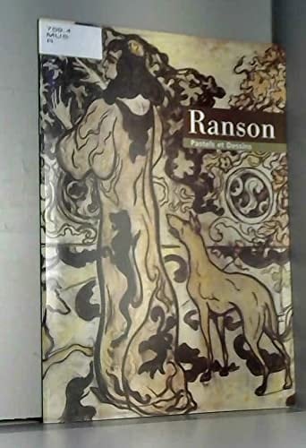 Paul Ranson, 1861-1909 pastels et dessins
