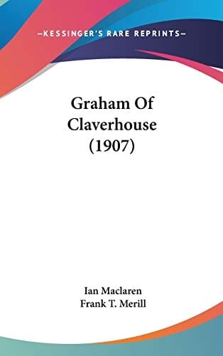 Graham Of Claverhouse (1907)