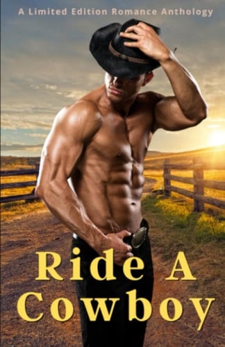 Ride A Cowboy (Zakrzewski Anthologies)