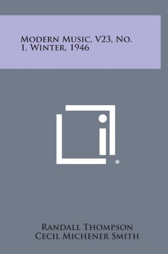 Modern Music, V23, No. 1, Winter, 1946
