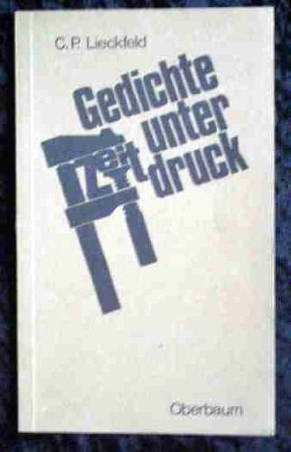 Gedichte unter Zeitdruck Gedichte u. kleine Prosa