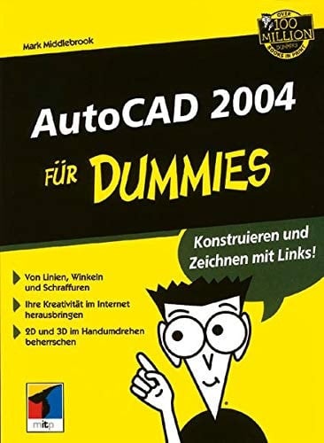 AutoCAD 2004 für Dummies