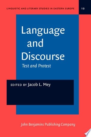 Language and Discourse Test and Protest : a Festschrift for Petr Sgall