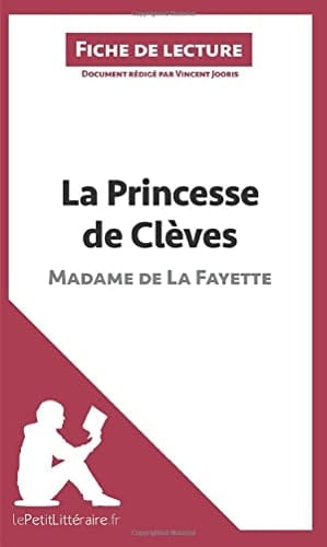 La Princesse de Clèves de Madame de Lafayette Fiche de lecture