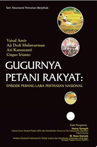 Gugurnya Petani Rakyat Episode Perang Laba Pertanian Nasional