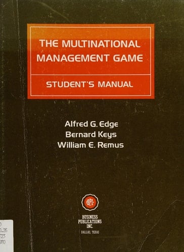 The Multinational Management Game Student's Manual