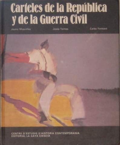 Carteles de la República y de la Guerra Civil