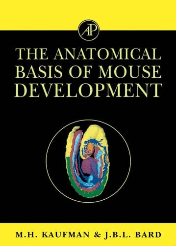 The Anatomical Basis of Mouse Development