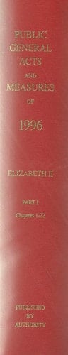 Public General Acts and Measures Bound Volumes, 1996