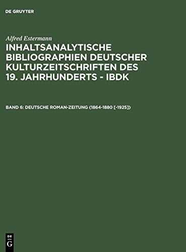 Deutsche Roman-Zeitung (1864-1880 [-1925]) (German Edition)