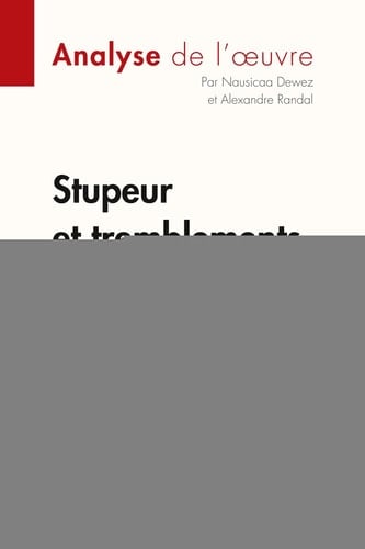 Stupeur et tremblements d'Amélie Nothomb Fiche de lecture
