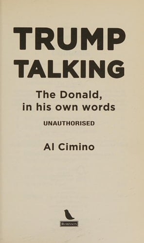 Trump Talking The Donald, in his own words