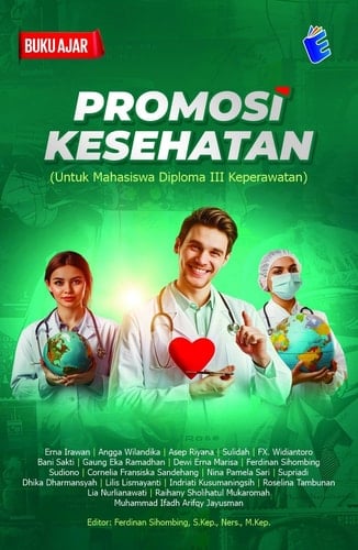 Buku Ajar Promosi Kesehatan (Untuk Mahasiswa Diploma III Keperawatan)