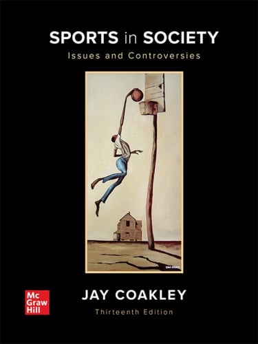 Sports in Society: Issues and Controversies: 2025 Release