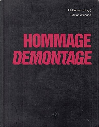 Hommage Demontage (German Edition)