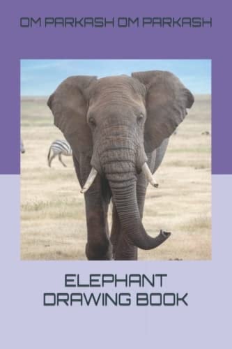 ELEPHANT DRAWING BOOK