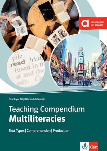 Teaching Compendium Multiliteracies Unterrichtshandreichung mit digitalen Extras