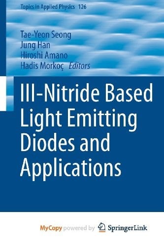 III-Nitride Based Light Emitting Diodes and Applications