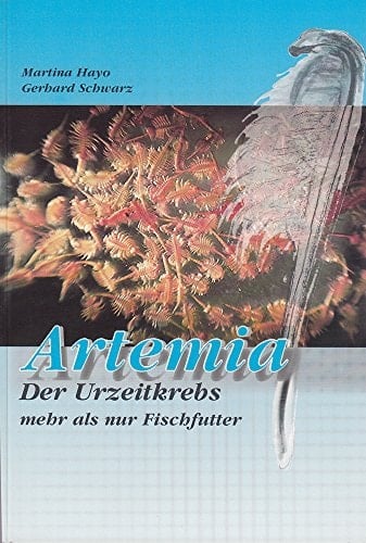 Artemia der Urzeitkrebs - mehr als nur Fischfutter