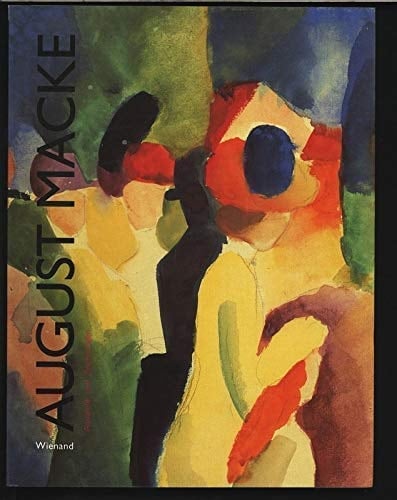 August Macke "Gesang von der Schönheit der Dinge" : Aquarelle und Zeichnungen