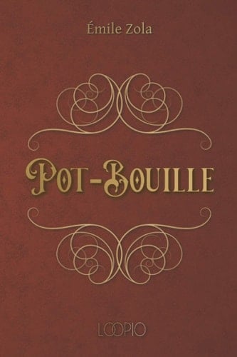 Pot-Bouille: Édition en gros caractères (French Edition)