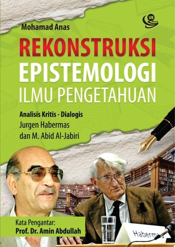 Rekonstruksi Epistemologi Ilmu Pengetahuan