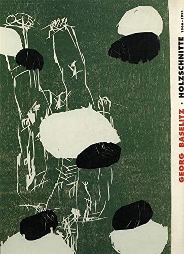 Georg Baselitz: Holzschnitte 19661991