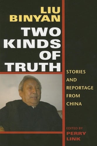 Two Kinds of Truth Stories and Reportage from China