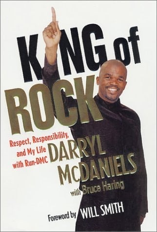 King of Rock Respect, Responsibility and My Life with Run-DMC