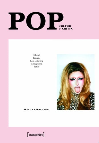 POP Kultur und Kritik (Jg. 10, 2/2021)