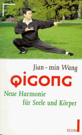 Qigong neue Harmonie für Seele und Körper