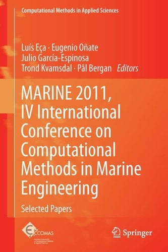 MARINE 2011, IV International Conference on Computational Methods in Marine Engineering Selected Papers