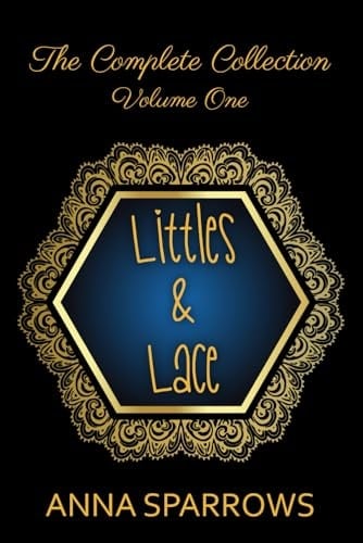 Littles & Lace: The Complete Collection, Vol. 1