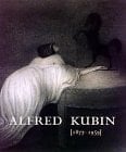 Alfred Kubin (1877-1959)