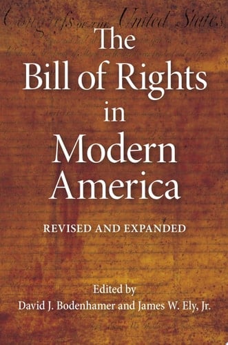 The Bill of Rights in Modern America
