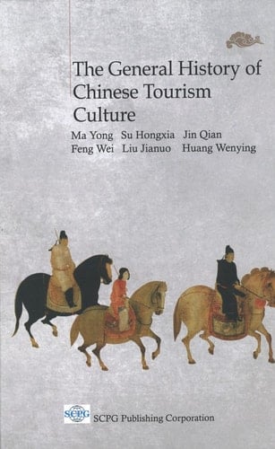 General History of Chinese Tourism Culture