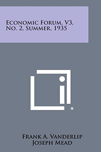 Economic Forum, V3, No. 2, Summer, 1935