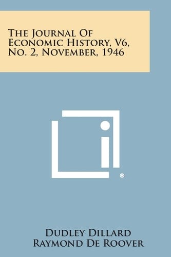 The Journal of Economic History, V6, No. 2, November, 1946