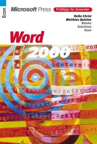 Microsoft Word 2000 Profitipps fuer Anwender