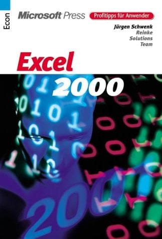 Microsoft Excel 2000 Profitipps fuer Anwender