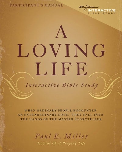 A Loving Life Interactive Study-Participant's Manual