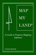 Map My Land A Guide to Property Mapping Software