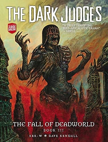 The Dark Judges: The Fall of Deadworld Book III Doomed