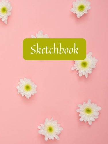 Floral Sketchbook for Drawing: Blank Sketchbook 8.5 x 11
