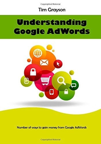 Understanding Google Adwords Number of Ways to Gain Money from Google Adwords
