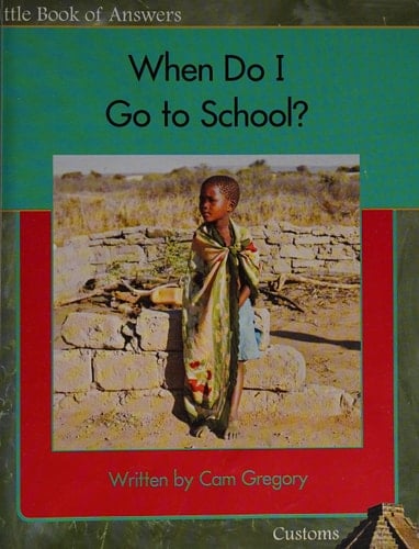 When Do I Go to School?