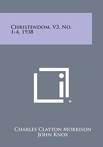 Christendom, V3, No. 1-4, 1938