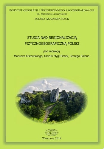 Studia nad regionalizacją fizycznogeograficzną Polski