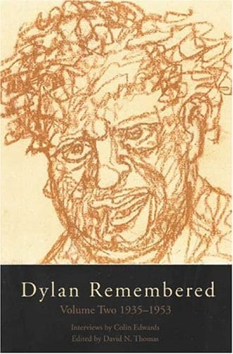 Dylan Remembered: Volume Two 1935–1953 (2)
