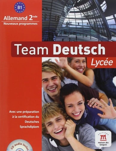 Team Deutsch lycée allemand seconde